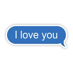 I Love You Text Message Sticker