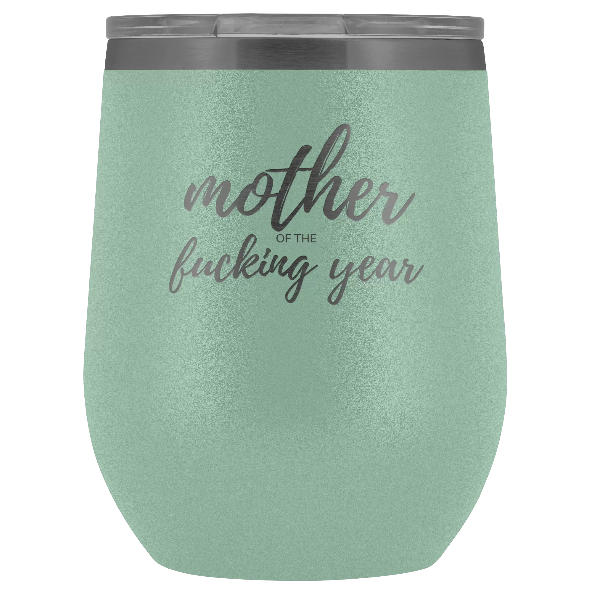 Mother of the Year- Wine Tumbler