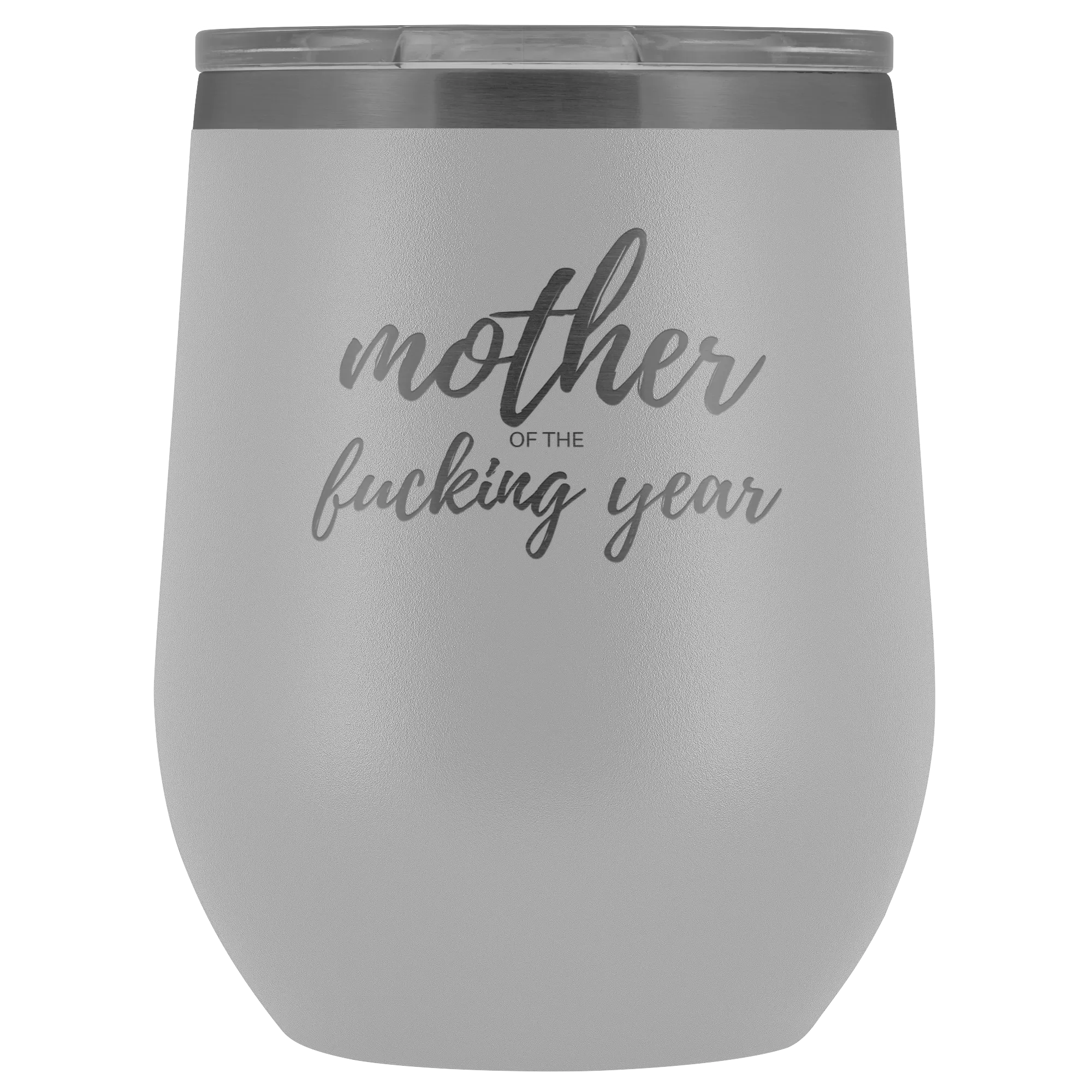 Mother of the Year- Wine Tumbler